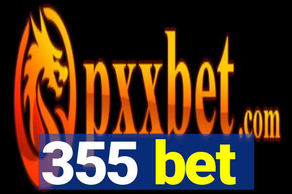 355 bet